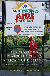 Book Preview – Transforming Masculinities in African Christianity by Adriaan van Klinken