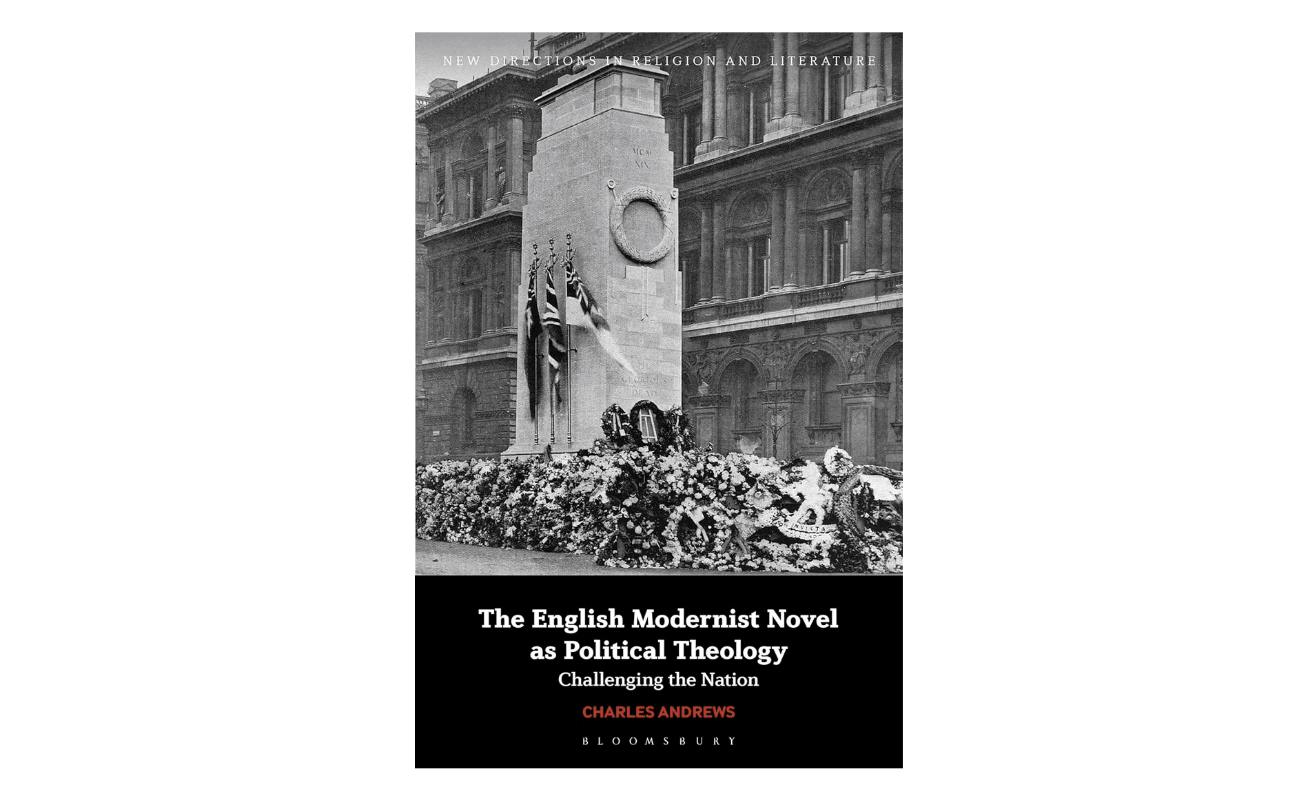 Symposium on The English Modernist Novel as Political Theology ...